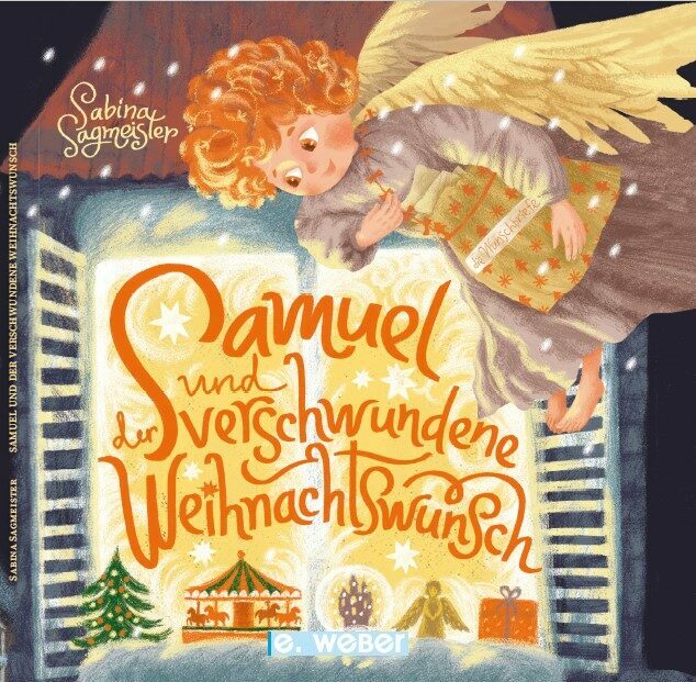 Samuel und der verschwundene Weihnachtswunsch